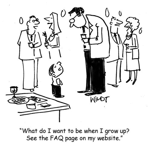 "What do I want to be when I grow up? See the FAQ page on my website."