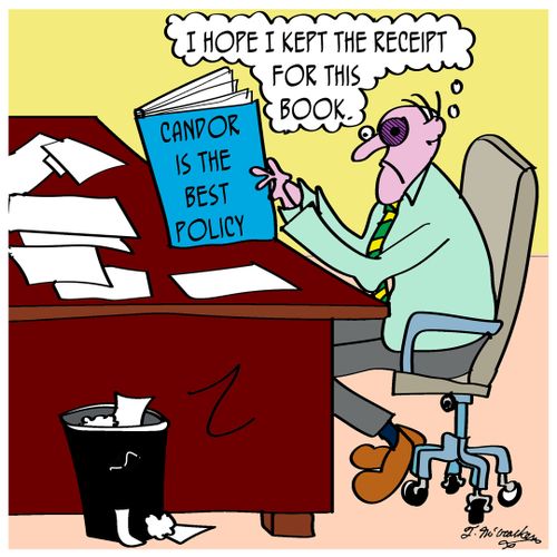 Candor is the Best Policy