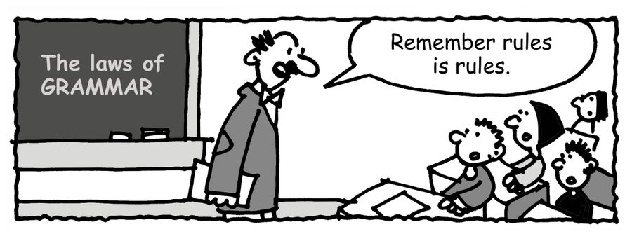 "Remember rules is rules."