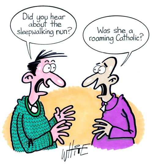 "Was she a roaming Catholic?"