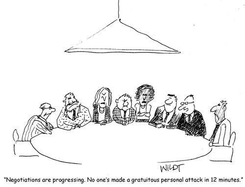 "Negotiations are progressing. No one's made a gratuitous personal attack in 12 minutes."
