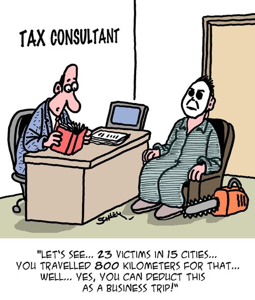 "Let's see. . . 23 victims in 15 cities. . . you travelled 800 kilometers for that. . . well. . . yes, you can deduct this as a business trip!"