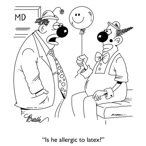 "Is he allergic to latex?"