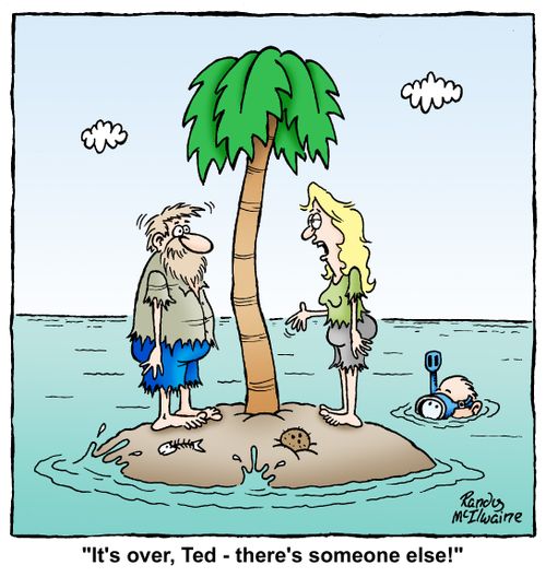 "It's over, Ted - there's someone else!"