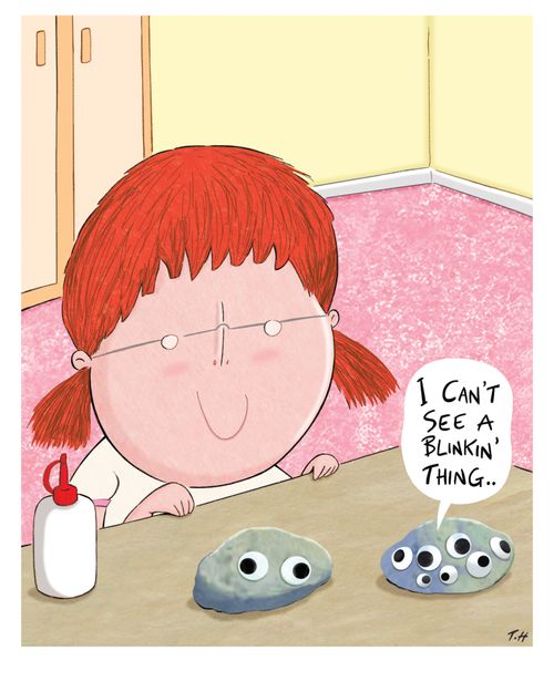 "I can't see a blinkin' thing."