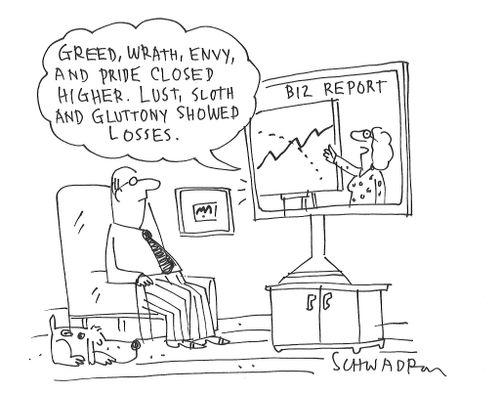 "Greed, wrath, envy and pride closed higher. Lust, sloth and gluttony showed losses."