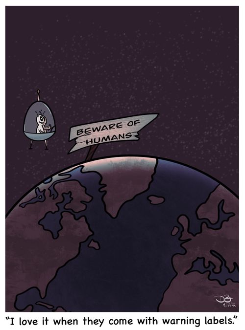 "I love it when they come with warning labels."