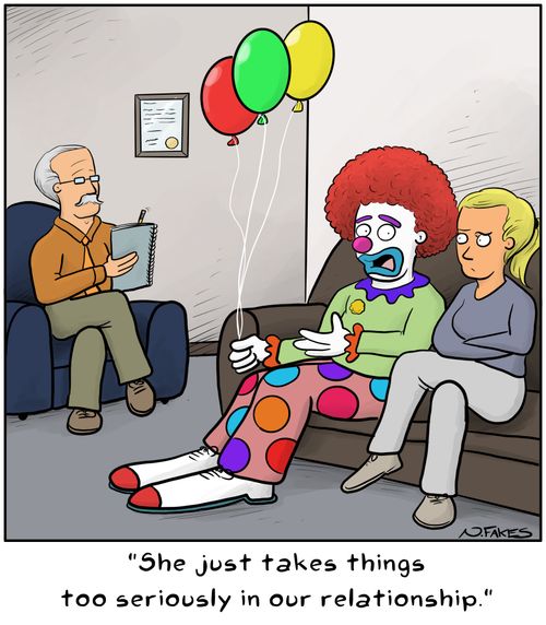 "She just takes things too seriously in our relationship."