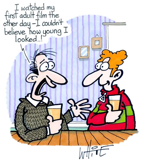 "I watched my first adult film the other day – I couldn't believe how young I looked..!"
