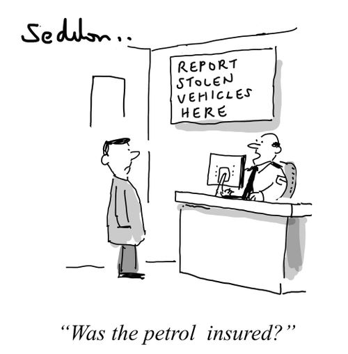 "Was the petrol insured?"