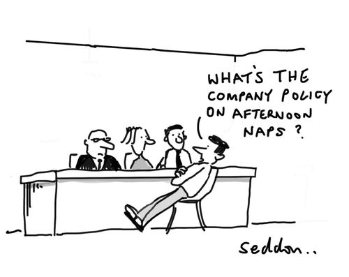 "What's the company policy on afternoon naps?"