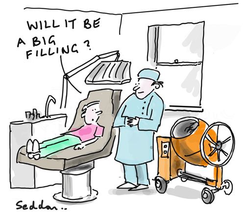 "Will it be a big filling?"