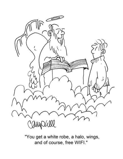 "You get a white robe, a halo, wings, and of course, free WIFI."