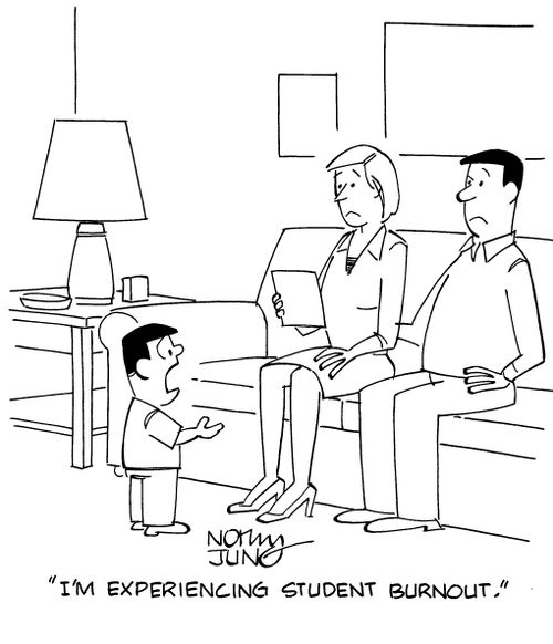 "I'm experiencing student burnout."