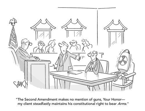 "The Second Amendment makes no mention of guns, Your Honor – my client steadfastly maintains his constitutional right to bear Arms."