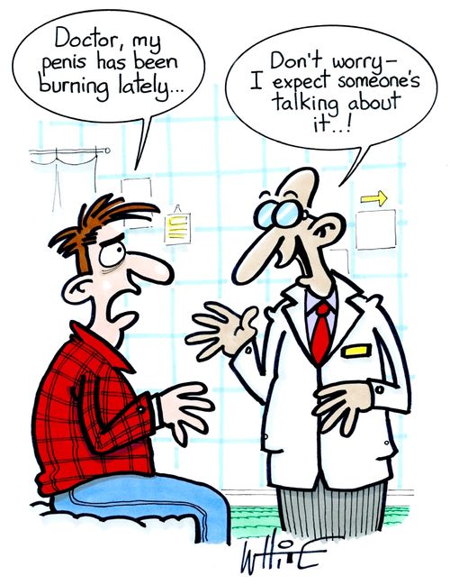 "Doctor, my penis has been burning lately..."