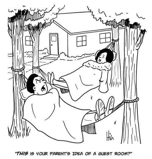 "This is your parent's idea of a guest room?"