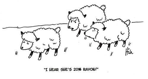 "I hear she's 20% Rayon!"