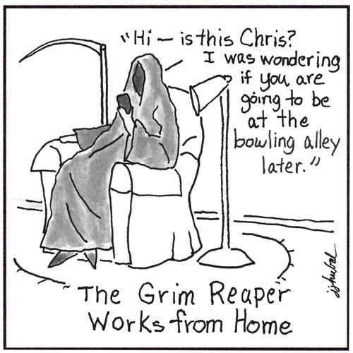 The Grim Reaper Works From Home
