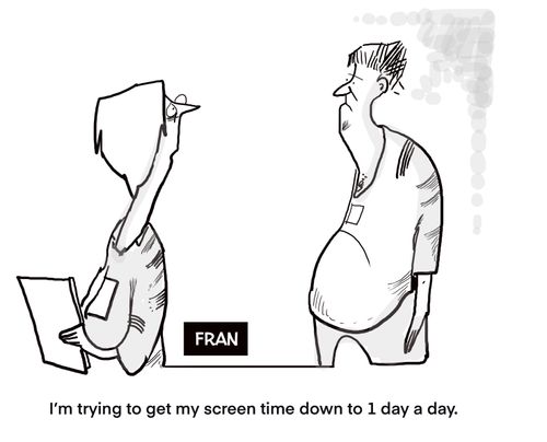 "I'm trying to get my screen time down to 1 day a day."