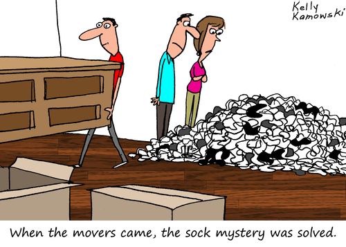 "When the movers came, the sock mystery was solved."