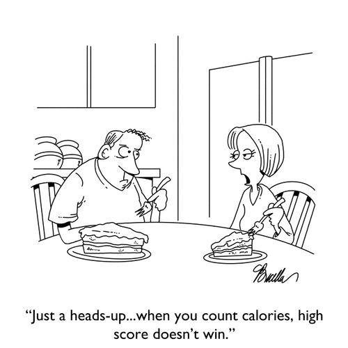 "Just a heads-up... when you count calories, high score doesn't win."ories/high score
