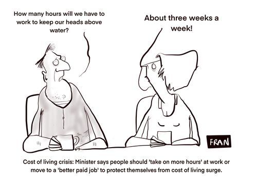 Cost of living crisis: minister say people should 'take on more hours' at work or move to a 'better paid job' to protect themselves from cost of living surge.