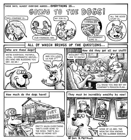 Everything is Going to the Dogs!