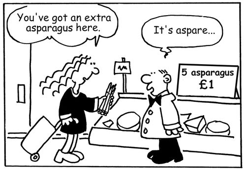 "You've got an extra asparagus here."