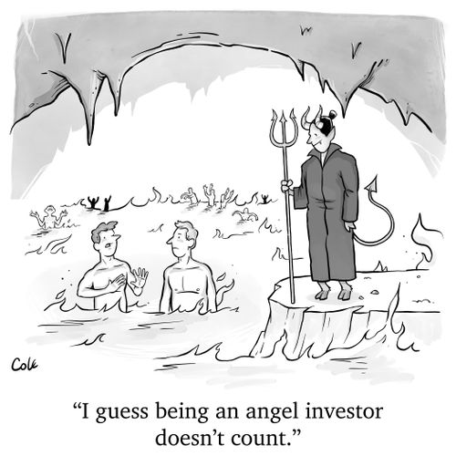 "I guess being an angel investor doesn't count."