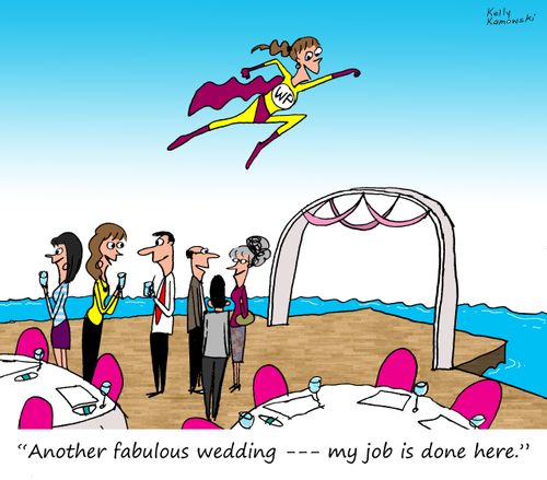 "Another fabulous wedding - - - my job is done here."