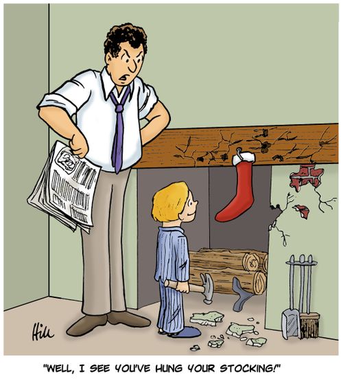 "Well, I see you've hung your stocking!"
