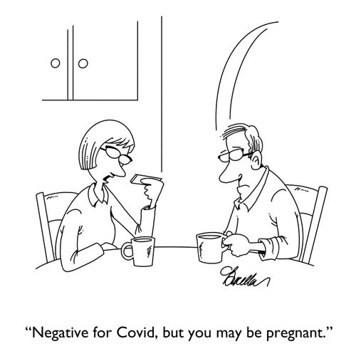"Negative for Covid, but you may be pregnant."