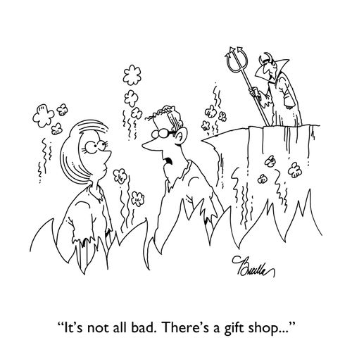 "It's not all bad. There's a gift shop. . ."