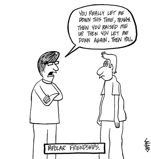 Bipolar Friendships