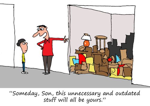 "Someday, Son, this unnecessary and outdated stuff will all be yours."