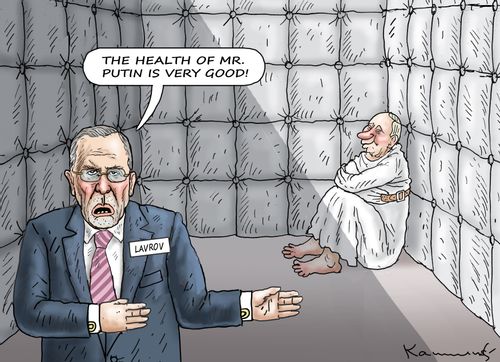 "The health of Mr. Putin is very good!"