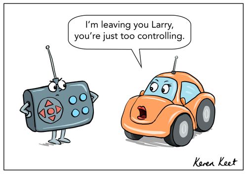 I'm leaving you Larry, you're just too controlling!