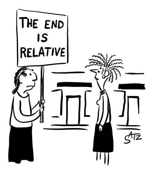 "The end is relative."