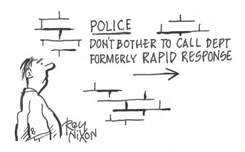 Police: Don't bother to call Dept formerly rapid response.