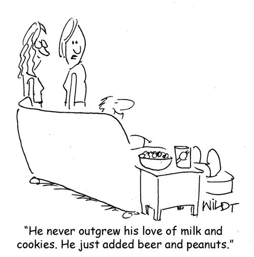 "He never outgrew his love of milk and cookies. He just added beer and peanuts."
