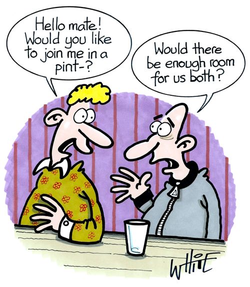 "Hello mate! Would you like to join me in a pint-?"
