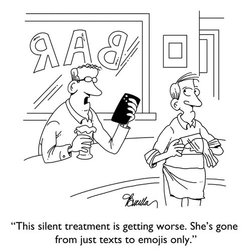"This silent treatment is getting worse. She's gone from just texts to emojis only."