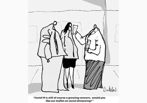 "Covid 19 is still of course a growing concern, would you like our leaflet on social distancing?"