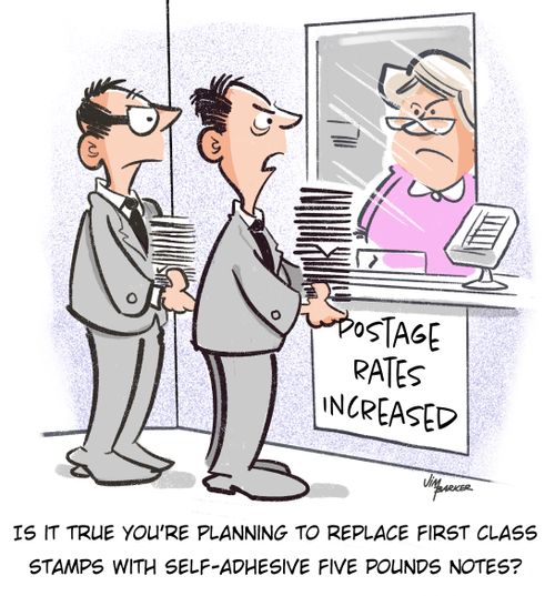 "Is it true you're planning to replace first class stamps with self-adhesive five pound notes?"