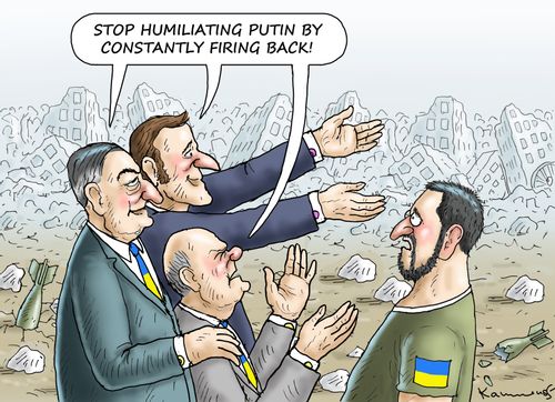 "Stop humiliating Putin by constantly firing back!"