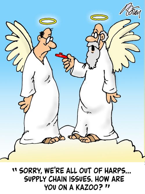 "Sorry, we're all out harps. . . supply chain issues. How are you on a kazoo?"