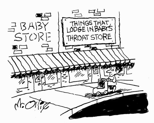 A 'Baby Store,' and a 'Things That Lodge in Baby's Throat Store.'