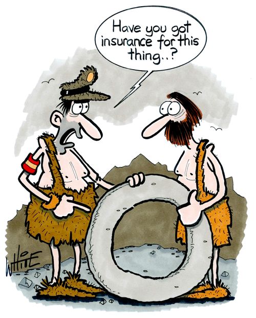"Have you got insurance for this thing?"