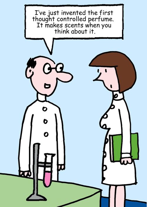 "I've just invented the first thought controlled perfume. It makes scents when you think about it."
